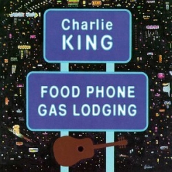 Charlie King - Food Phone Gas Lodging
